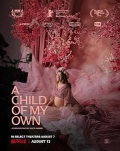 A Child of My Own (2026)