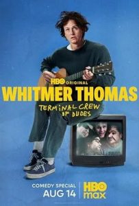 Whitmer Thomas: Terminal Crew of Dudes (2026)