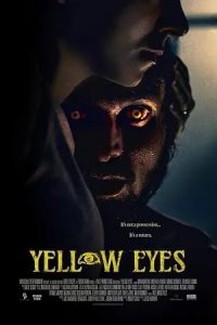 Yellow Eyes (2026)