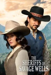 The Sheriffs of Savage Wells (2026)