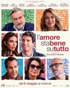 L’amore sta bene su tutto (2026)